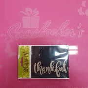 2CRAFTY Chip Board - " Thankful".
